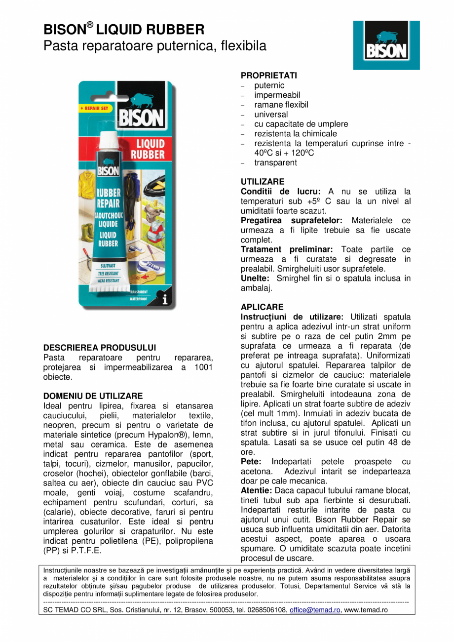 Pagina 1 - Pasta reparatoare puternica, flexibila BISON Liquid Rubber Fisa tehnica Romana BISON®...