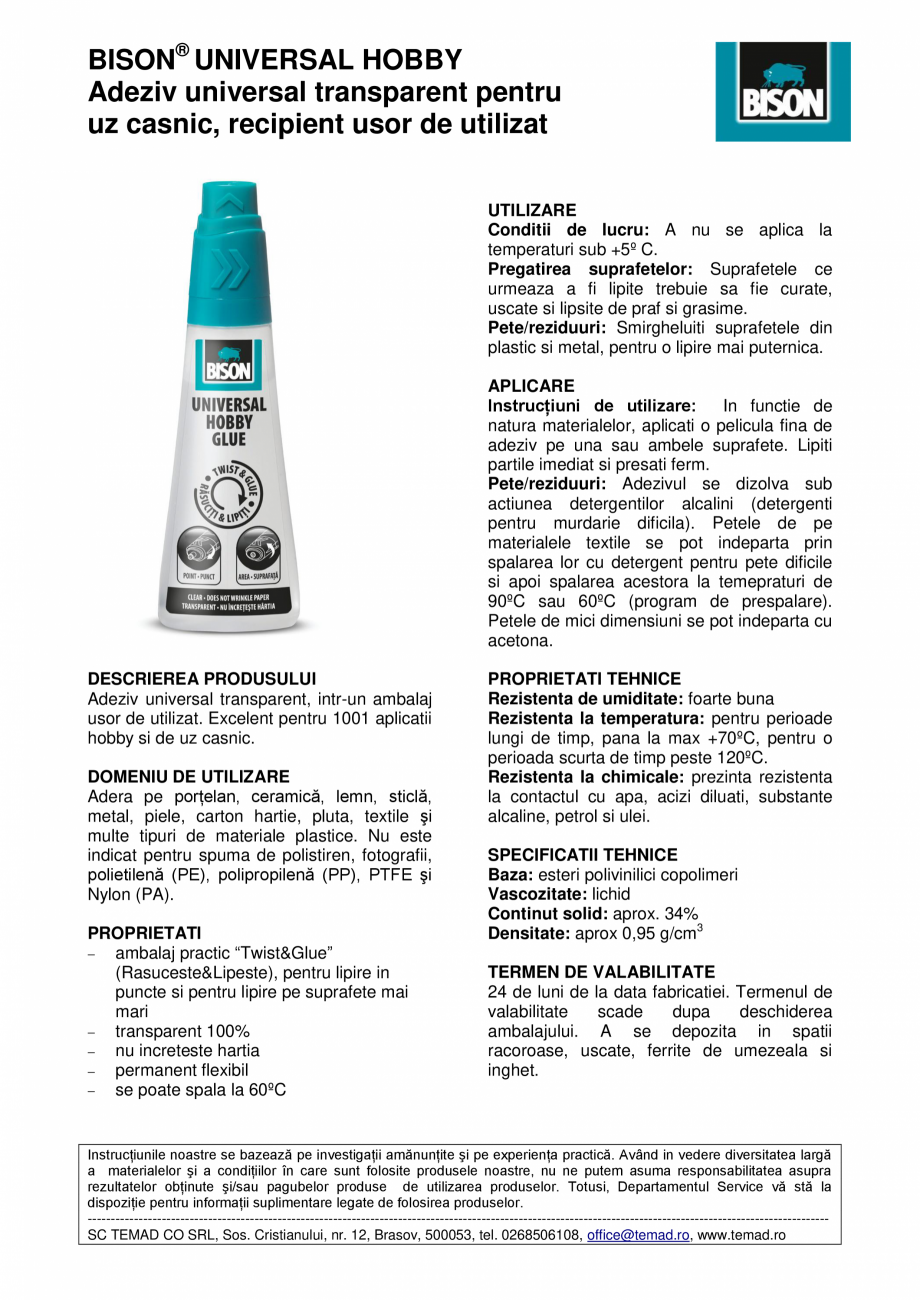 Pagina 1 - Adeziv universal transparent pentru uz casnic, recipient usor de utilizat BISON Universal...