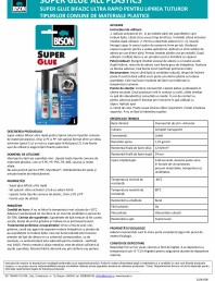 Super Glue bifazic ultra rapid pentru lipirea tuturor tipurilor comune de materiale plastice 