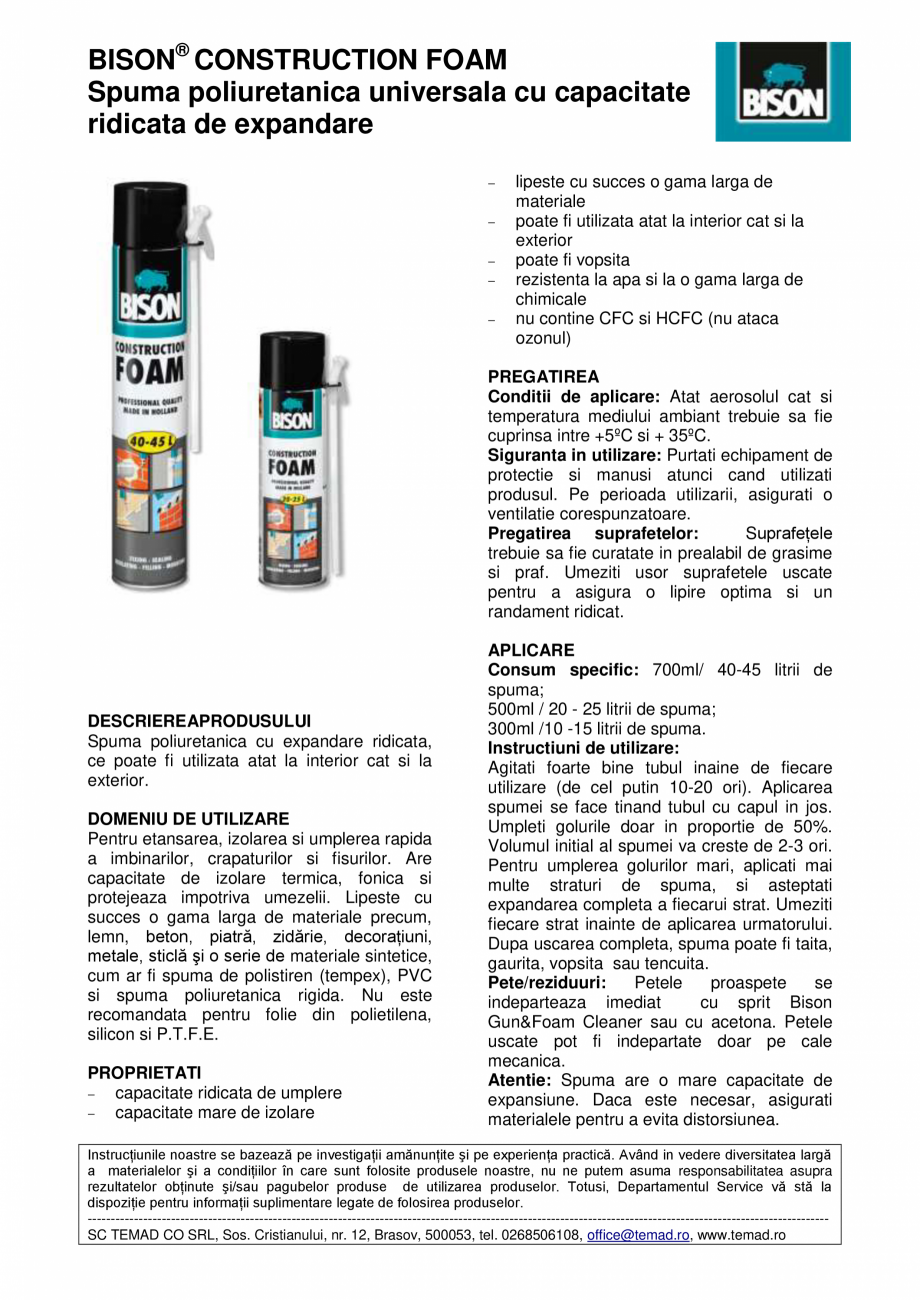 Pagina 1 - Spuma poliuretanica universala cu capacitate ridicata de expandare BISON CONSTRUCTION...