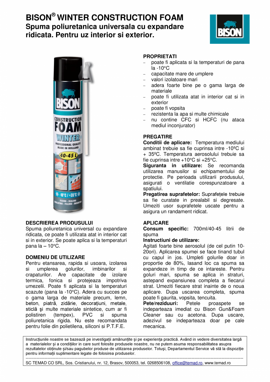 Pagina 1-Spuma poliuretanica universala cu expandare ridicata BISON WINTER CONSTRUCTION FOAM Fisa tehnica...