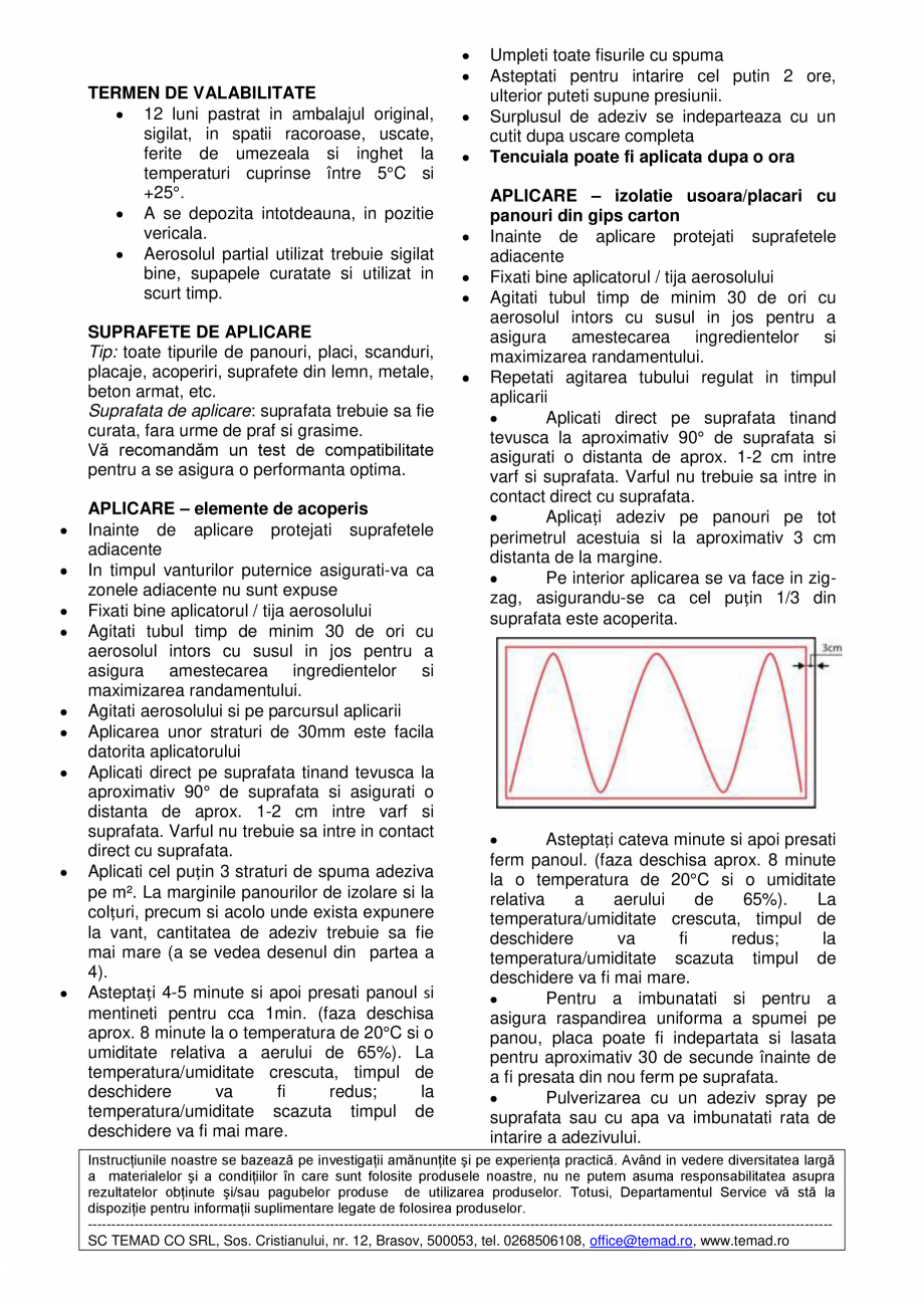 Pagina 2 - Spumă poliuretanică pentru polistiren - manuala BISON ADHESIVE FOAM Fisa tehnica Romana...
