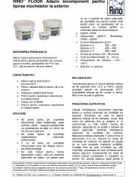 Adeziv bicomponent pentru lipirea mochetelor la exterior