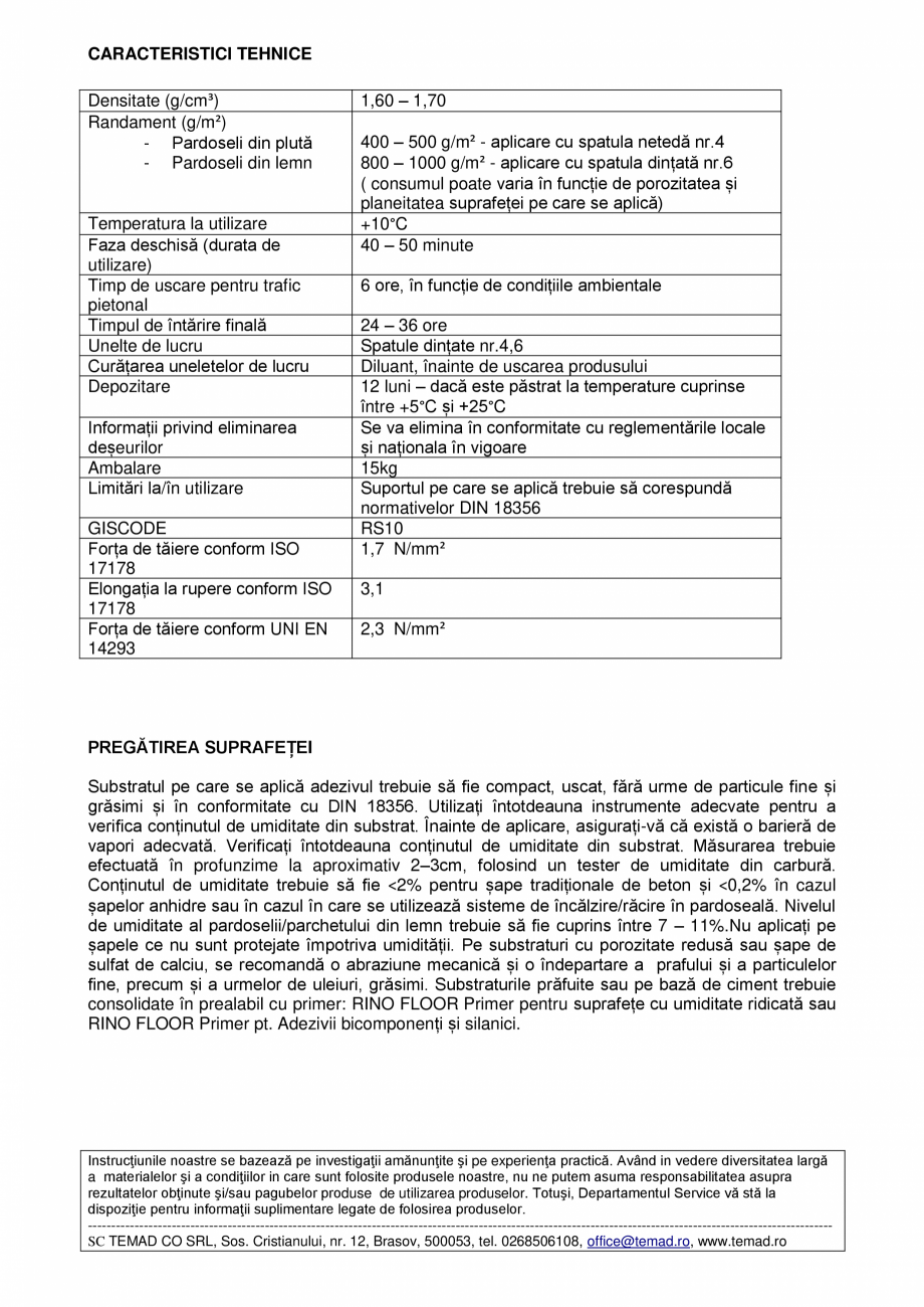 Pagina 2-Adeziv MS monocomponent pentru lipirea parchetului Rino Fisa tehnica Romana ate cu ISO 17178
...