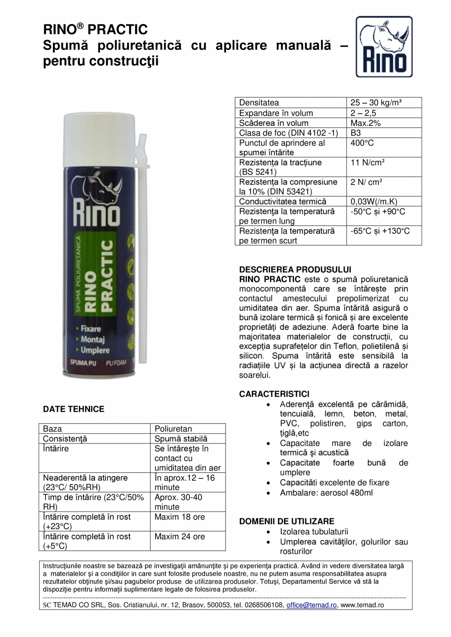 Pagina 1-Spuma poliuretanica cu aplicare manuala pentru constructii Rino PRACTIC Fisa tehnica Romana RINO®...