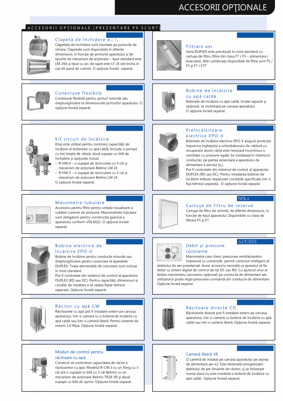 Pagina 7-Unitate de ventilatie ATREA DUPLEX FLEXI Fisa tehnica Romana 
Capacitatea maximă de încălzire a...