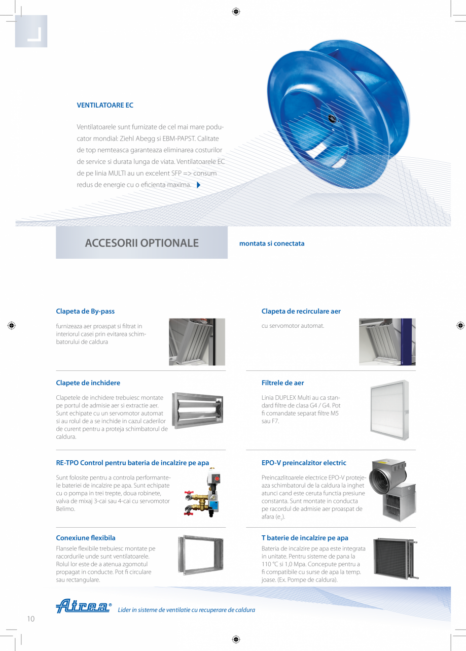 Pagina 10 - Unitate de ventilatie ATREA DUPLEX MULTI Catalog, brosura Romana ant (CAV)

Interfata...