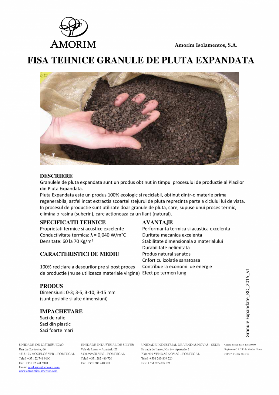 Pagina 1-Granule din pluta expandata AMORIM EXP-GR3/15 Fisa tehnica Romana Amorim Isolamentos, S.A.

FISA...