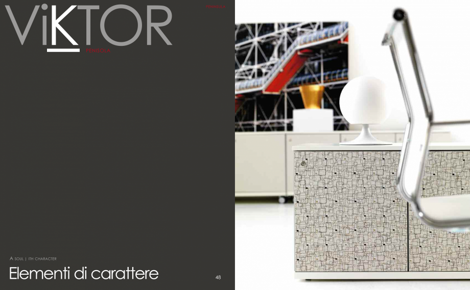 Pagina 26-Mobilier pentru birouri IVM Colectia VIKTOR Catalog, brosura Engleza, Italiana spese. Sistema...