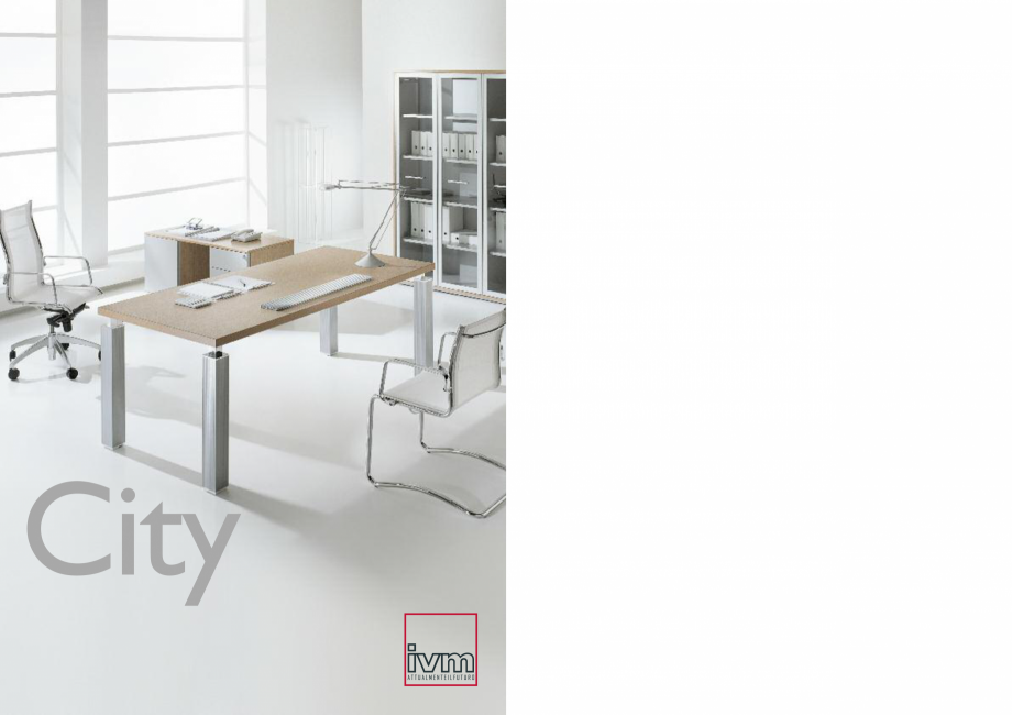 Pagina 1-Mobilier pentru birouri IVM Colectia CITY Catalog, brosura Engleza, Italiana City

City, elegante...