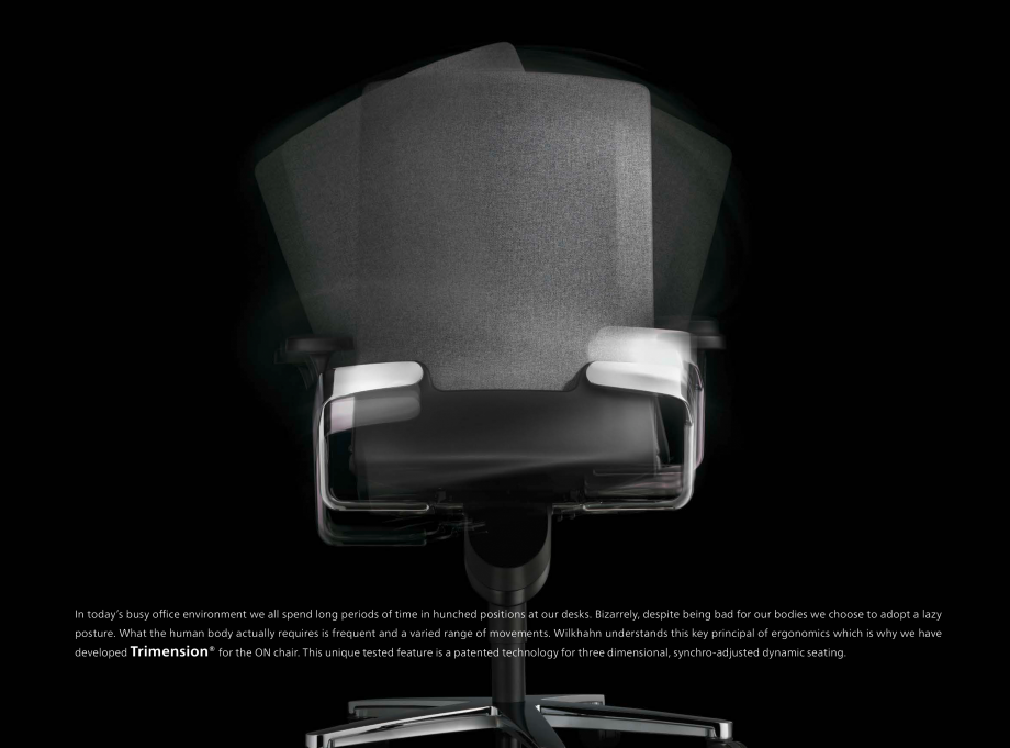 Pagina 4-Scaune de birou Wilkhahn On Catalog, brosura Engleza are repeatedly stimulated by small movements.

...