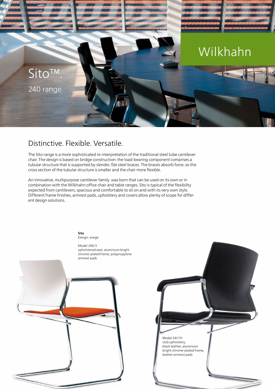 Pagina 1-Scaune consola Wilkhahn Sito Cantilever Catalog, brosura Engleza Sito™.
240 range

Distinctive....