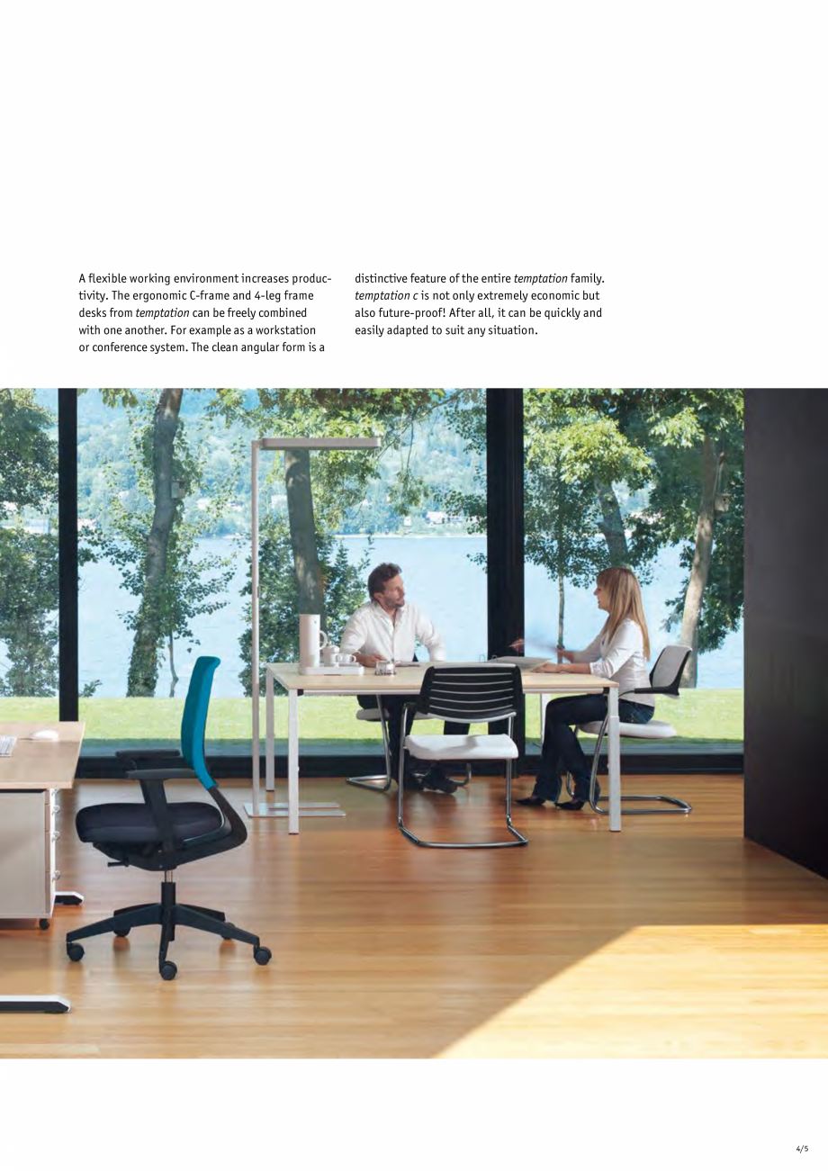 Pagina 5-Masa pentru birou SEDUS TEMPTATION C Single Fisa tehnica Engleza lance over the shoulder.

Face to ...