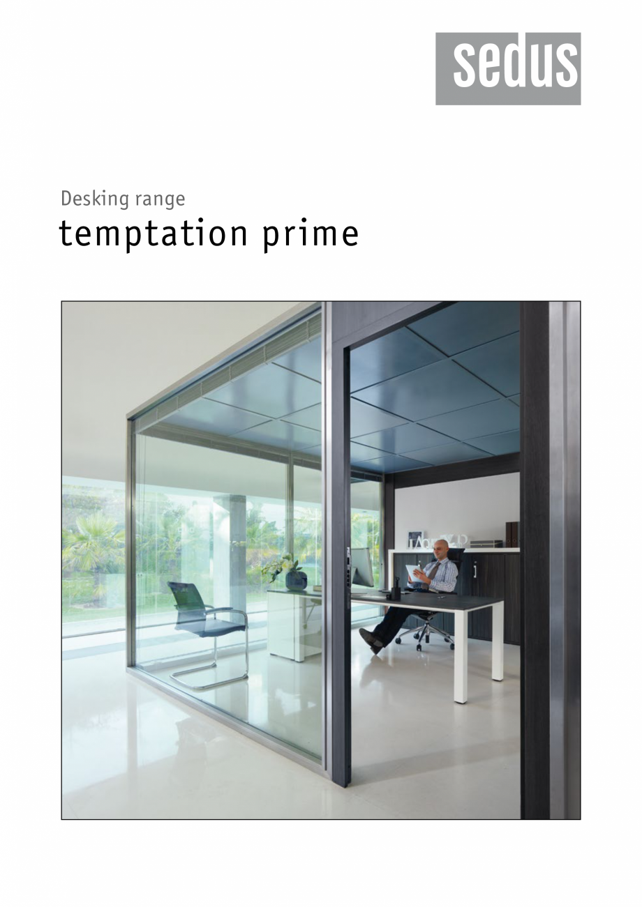 Pagina 1-Masa pentru birou SEDUS TEMPTATION PRIME Single Fisa tehnica Engleza Desking range

temptation prime...