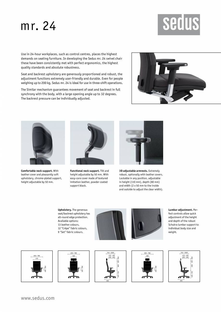 Pagina 2-Scaune de birou pivotante  SEDUS MR. 24 Catalog, brosura Engleza opening angle up to 32 degrees.
The...