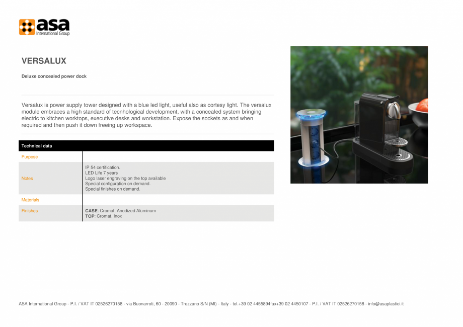 Pagina 1-Doc de alimentare deluxe ascuns ASA VersaLux Fisa tehnica Engleza VERSALUX
Deluxe concealed power...