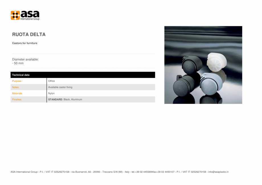 Pagina 1-Rotita pentru mobile de birou  ASA Ruota delta Fisa tehnica Engleza RUOTA DELTA
Castors for...