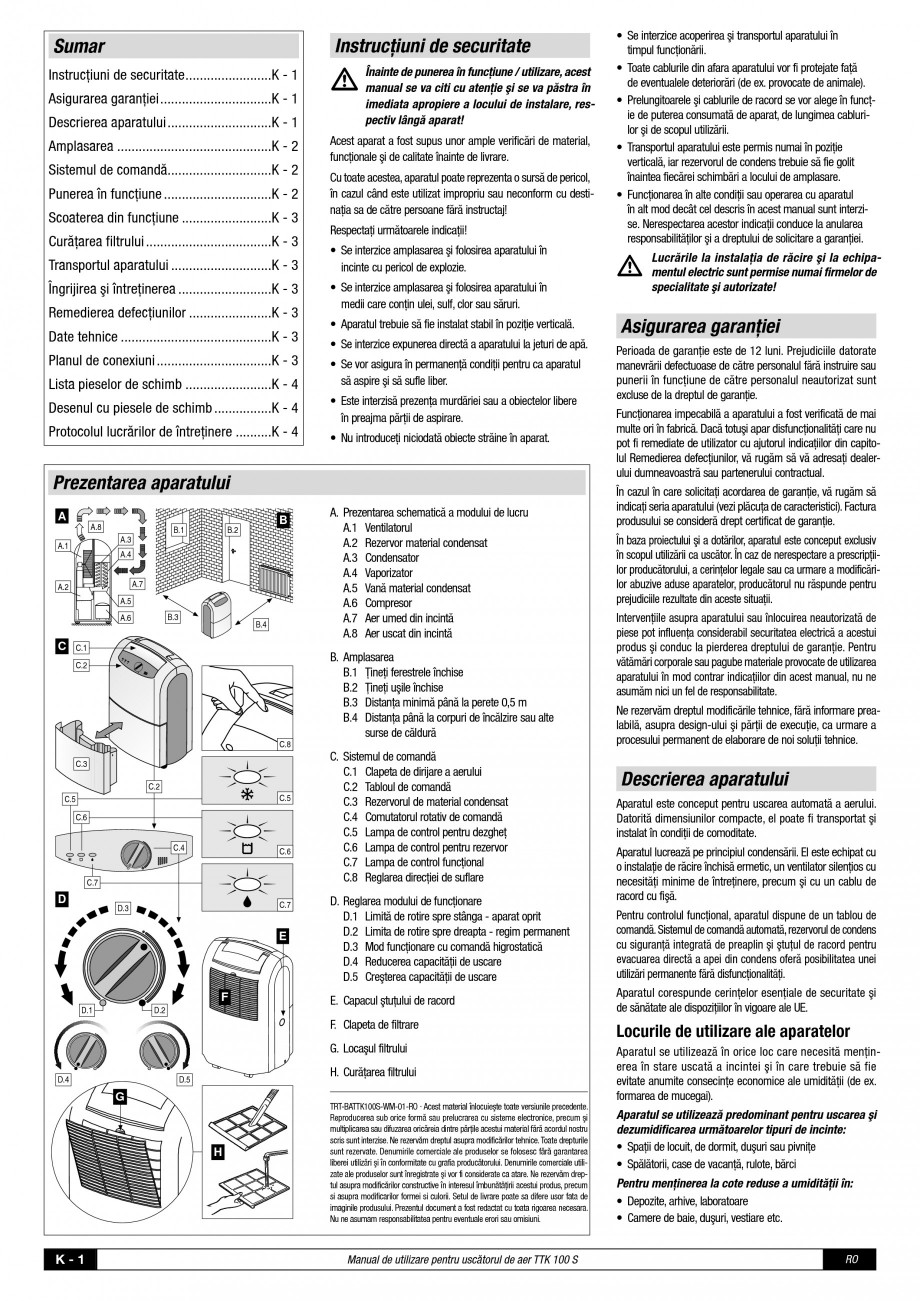 Pagina 2 - Dezumidificator casnic TROTEC Germany TTK 100 Instructiuni montaj, utilizare Romana al se...