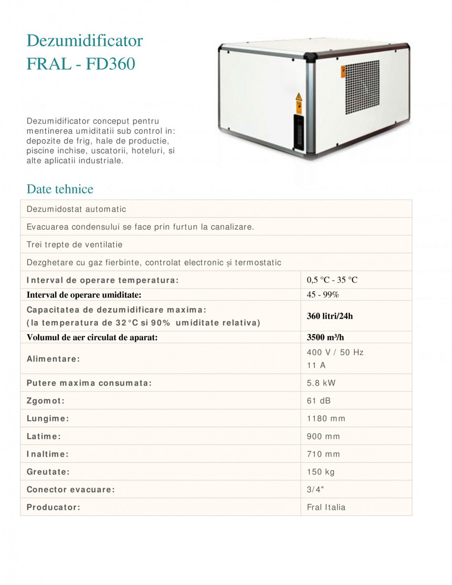 Pagina 1 - Dezumidificator industrial FRAL FD 360 Fisa tehnica Romana Dezumidificator FRAL - FD360...