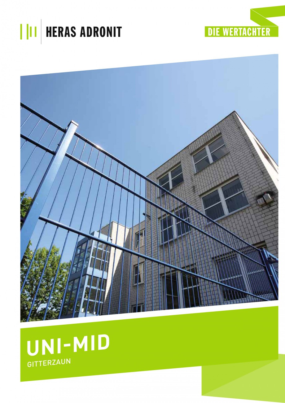 Pagina 1-Panouri rigide  HERAS UNI-MID Fisa tehnica Germana ni-mid
u
Gitterzaun

uni-mid

Detail Gitterzaun ...