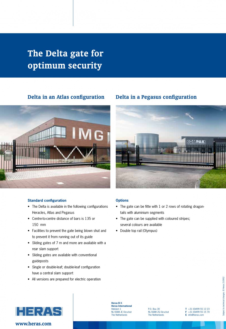 Pagina 4-Porti de acces autoportante/glisante HERAS DELTA Fisa tehnica Engleza 0

3800

12930

6215

2300
...