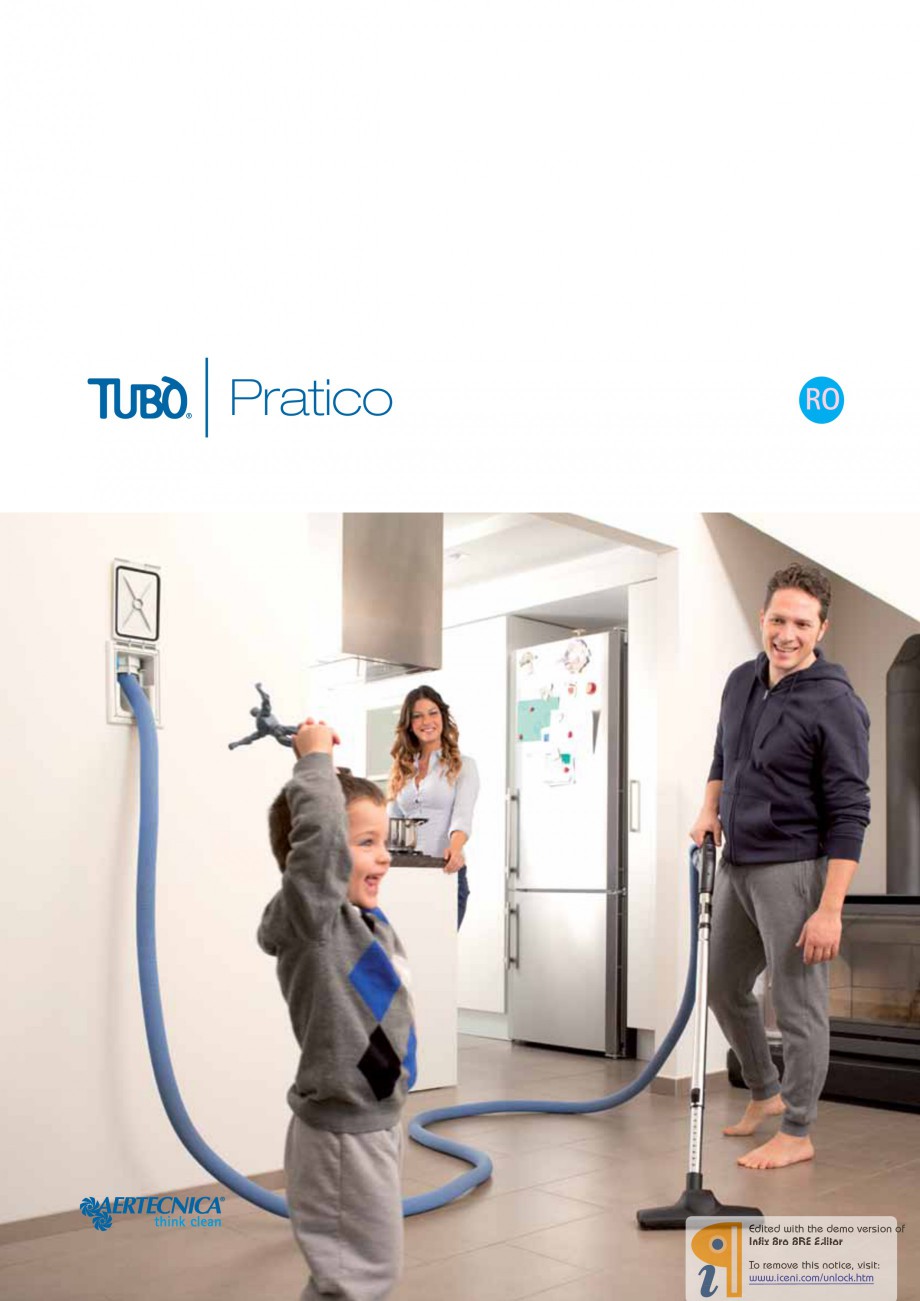 Pagina 1-Kit pentru sistemul centralizat de aspirare TUBO PRATICO Catalog, brosura Romana RO

Confort...