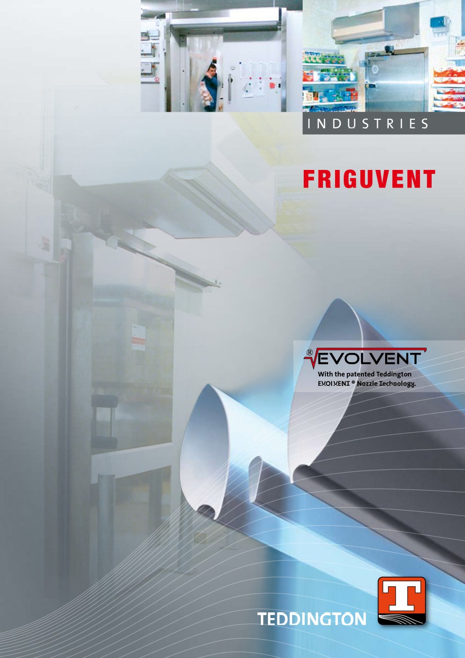 Pagina 1-Perdea de aer industriala TEDDINGTON FRIGUVENT Fisa tehnica Engleza INDUSTRIES

FRIG UVE N T

With...