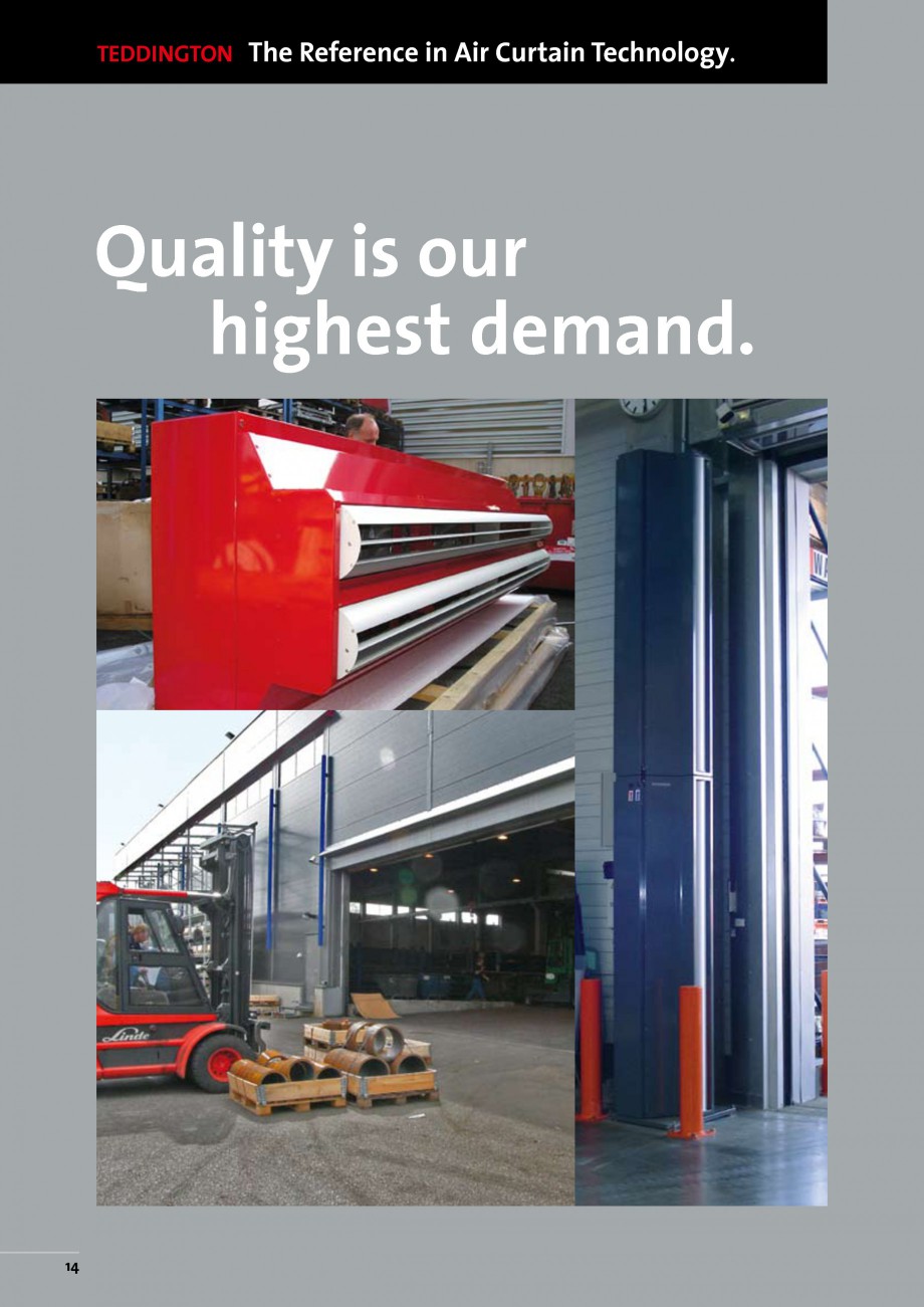 Pagina 14-Perdea de aer industriala TEDDINGTON RATIOVENT Fisa tehnica Engleza eight < 5.5 m

Door height > 5.5...