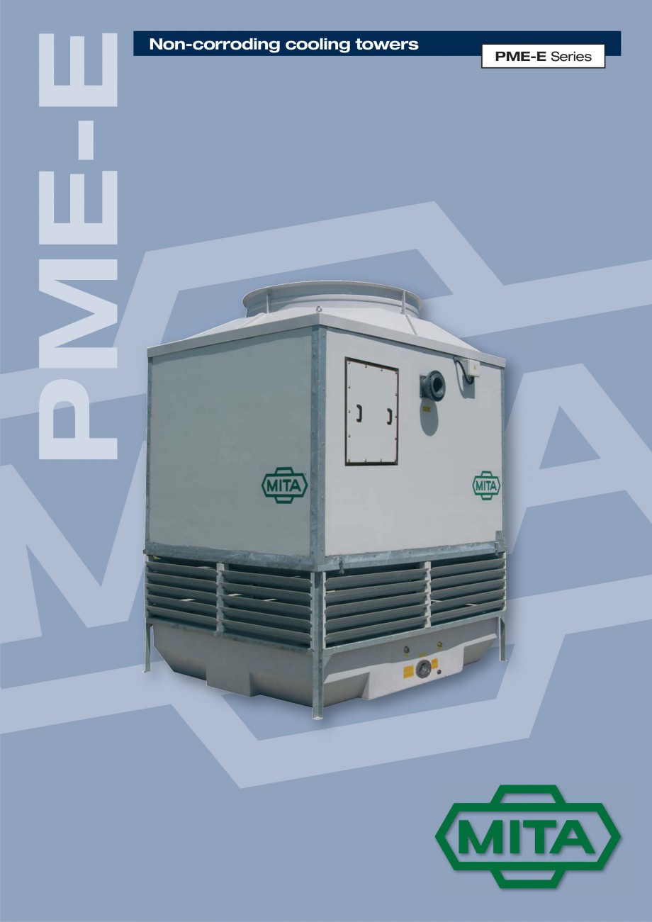 Pagina 1-Turnuri de racire cu circuit deschis MITA PME-E Fisa tehnica Engleza PME-E

Non-corroding cooling...