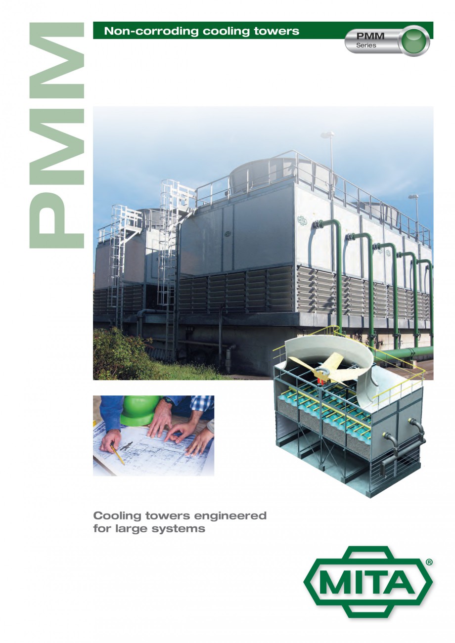 Pagina 1 - Turnuri de racire cu circuit deschis MITA PMM Fisa tehnica Engleza PMM

Non-corroding...
