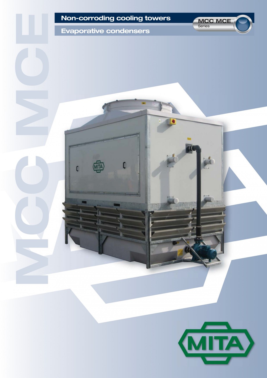 Pagina 1-Turnuri de racire cu circuit inchis MITA MCC-MCE Fisa tehnica Engleza MCC MCE

Non-corroding cooling...