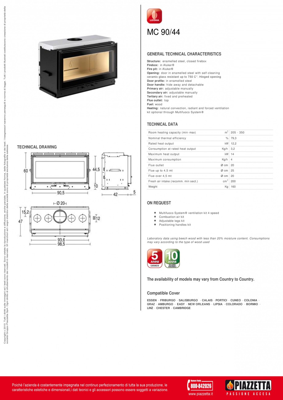 Pagina 1-Focar Piazzetta MC 90 44 Fisa tehnica Engleza MC 90/44
GENERAL TECHNICAL CHARACTERISTICS
Structure: ...
