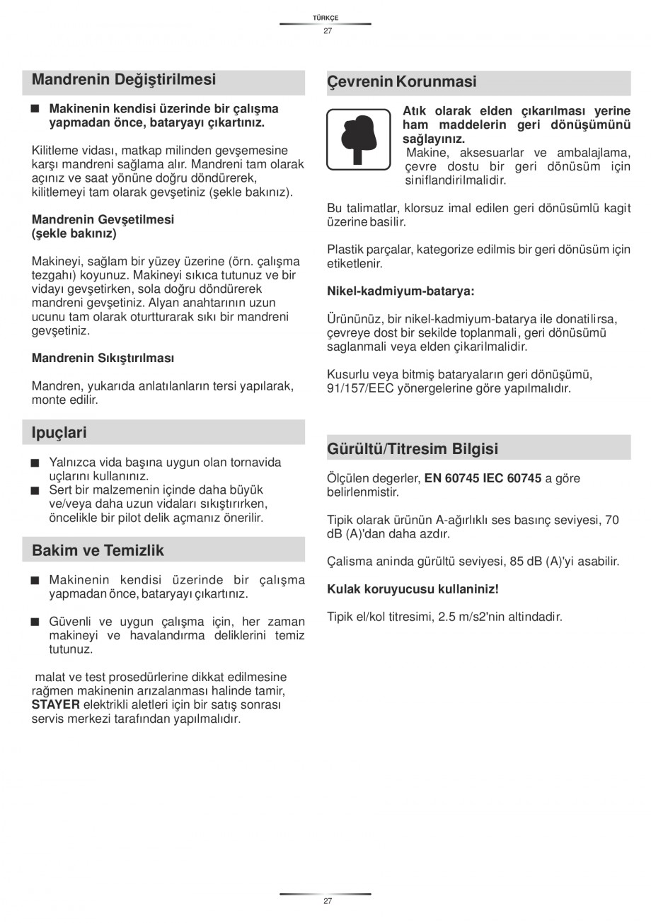 Pagina 29-Masina de gaurit si insurubat cu acumulator NiCd 12V 1.7Ah STAYER BH 12 K Instructiuni montaj,...