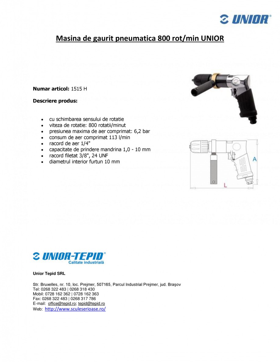 Pagina 1-Masina de gaurit pneumatica 800 rot min UNIOR Masina de gaurit pneumatica - 1515 H Fisa tehnica...