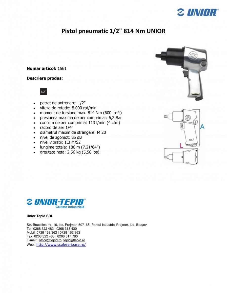 Pagina 1-Pistol pneumatic 1 2 814 Nm UNIOR Pistol pneumatic 1561 Fisa tehnica Romana Pistol pneumatic 1/2