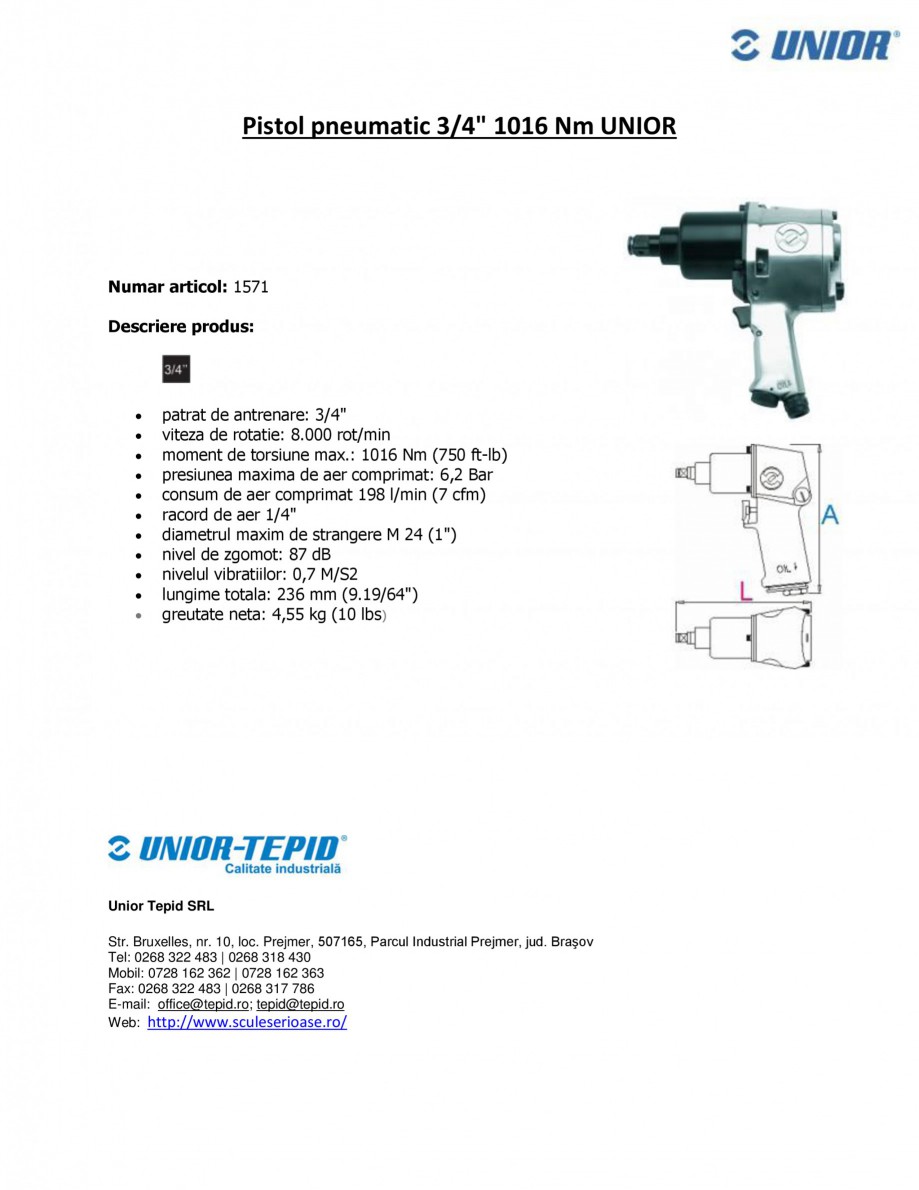 Pagina 1-Pistol pneumatic 3 4 1016 Nm UNIOR Pistol pneumatic 1571 Fisa tehnica Romana Pistol pneumatic 3/4