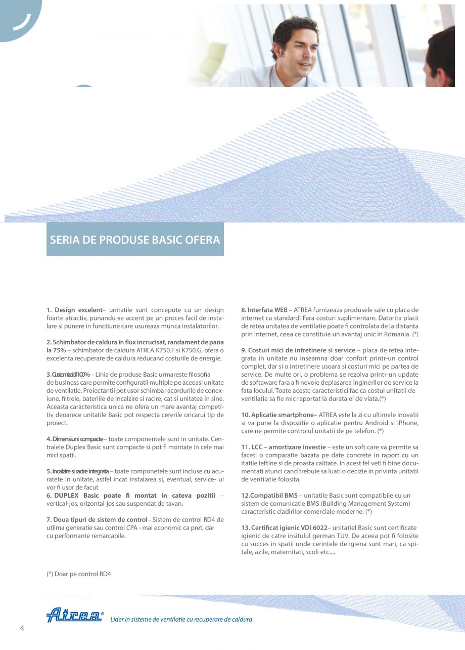 Pagina 4-Unitate de ventilatie ATREA DUPLEX BASIC Catalog, brosura Romana de energie.
3. Customizabil100% –...