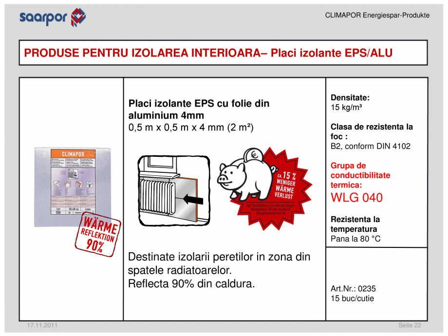 Pagina 22-Produse pentru reducerea consumului de energie/materiale pentru izolatii CLIMAPOR Catalog, brosura...