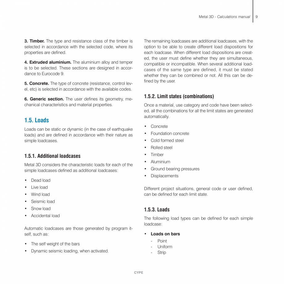 Pagina 9-Manual de calcule CYPE CYPE 3D Fisa tehnica Engleza eck . . . . . . . . .42

1.13.5. Strap and tie...