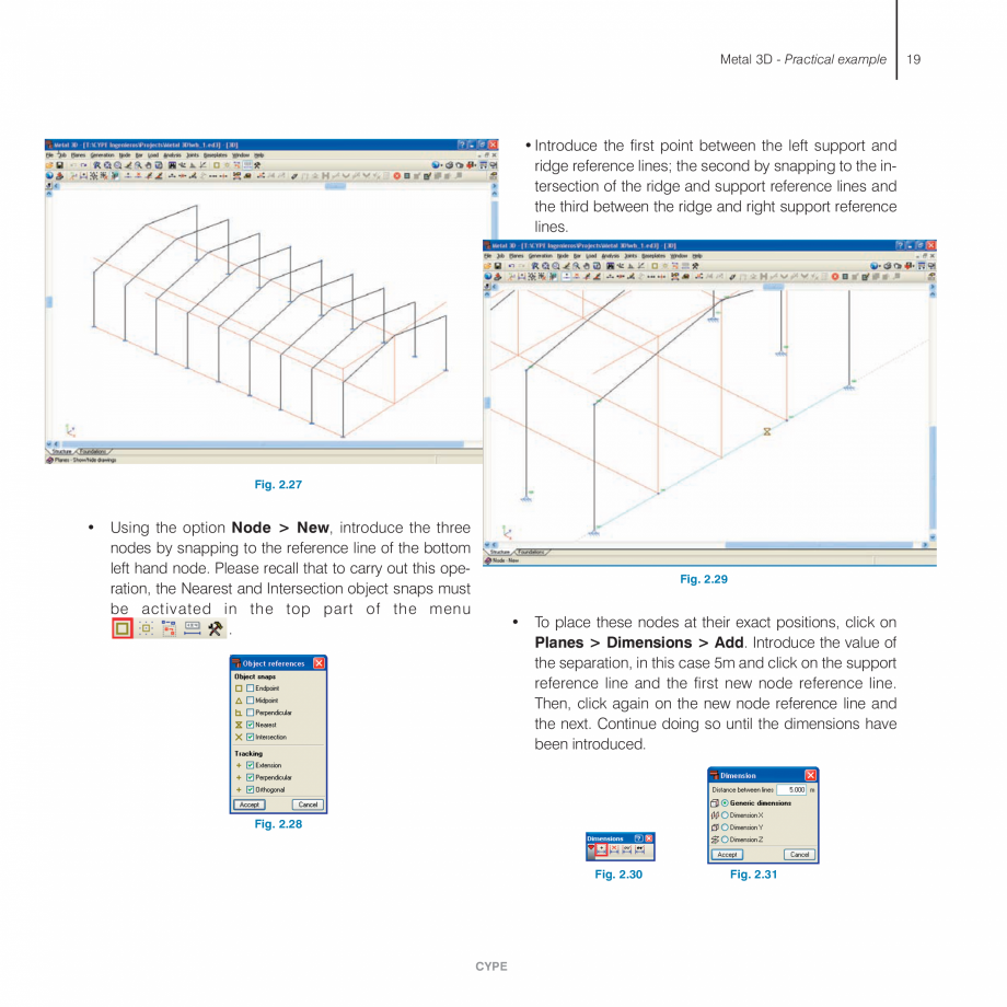 Pagina 18-Exemple practice CYPE CYPE 3D Fisa tehnica Engleza exact positions, click on
Planes > Dimensions >...
