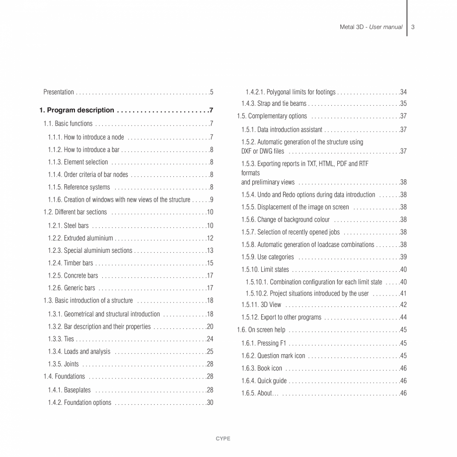 Pagina 3-Manual de utilizare CYPE CYPE 3D Instructiuni montaj, utilizare Engleza licante (Spain) • Tel :...
