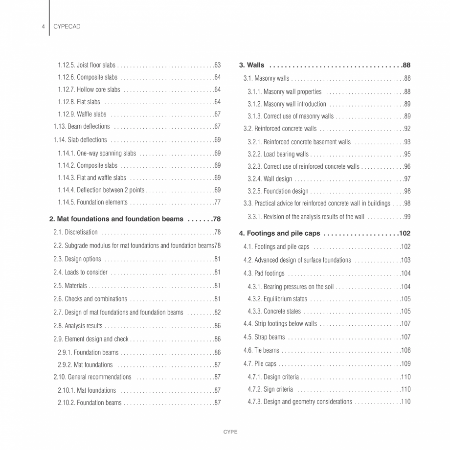 Pagina 4-Manual de calcule CYPE CYPECAD Fisa tehnica Engleza  . . . . . . . . . . . . . . . . . . . . . .35

...
