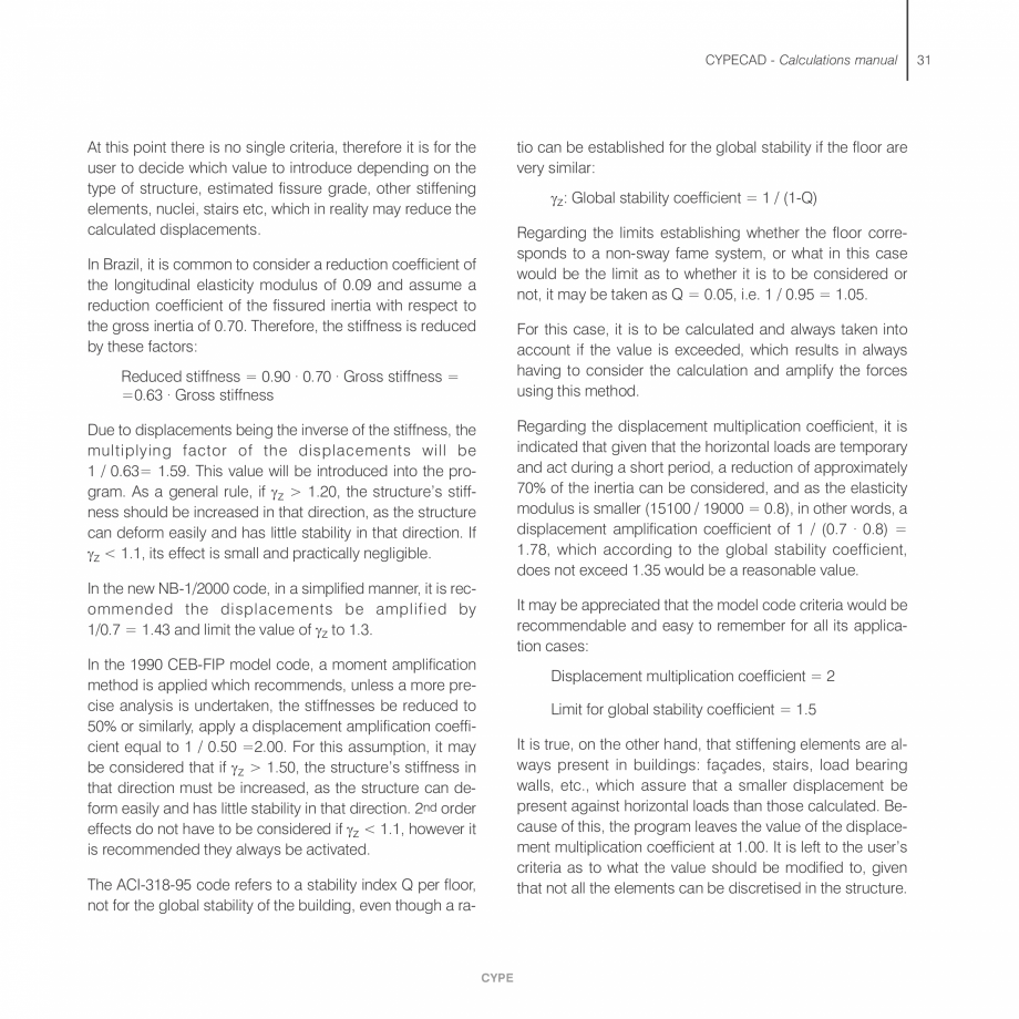 Pagina 31-Manual de calcule CYPE CYPECAD Fisa tehnica Engleza ads.

Fig. 1.1 Shear wall examples

•...