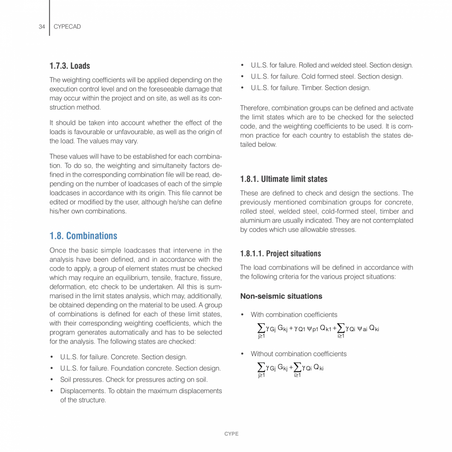 Pagina 34-Manual de calcule CYPE CYPECAD Fisa tehnica Engleza by the user, therefore special attention must be...