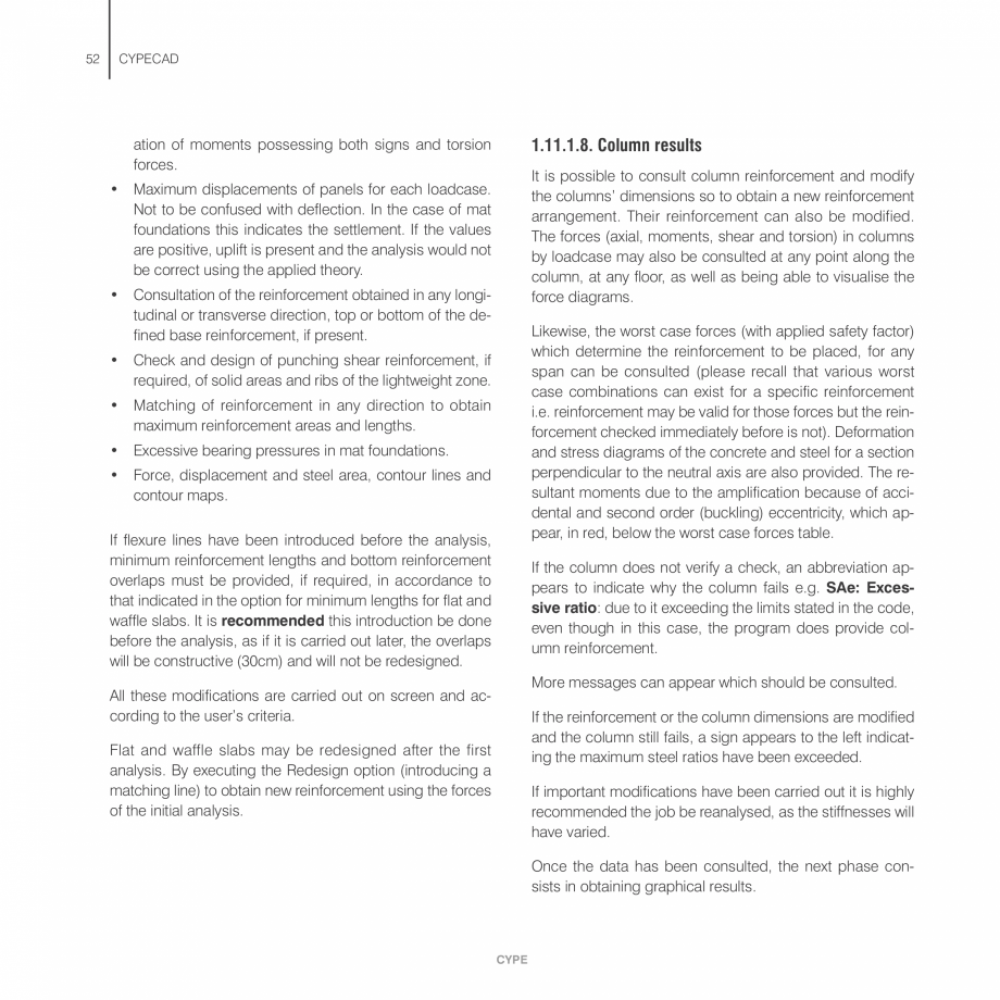 Pagina 52-Manual de calcule CYPE CYPECAD Fisa tehnica Engleza r it is recommended it be activated where high...