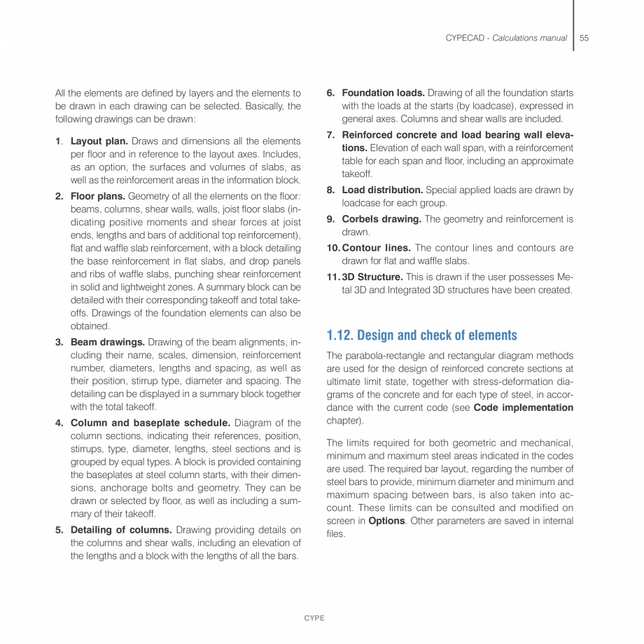Pagina 55-Manual de calcule CYPE CYPECAD Fisa tehnica Engleza iteria

• Minimum steel areas

• Hooks at...