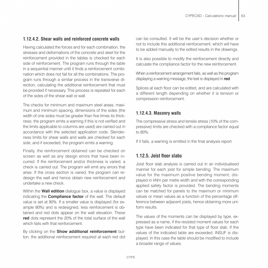 Pagina 63-Manual de calcule CYPE CYPECAD Fisa tehnica Engleza  loads along the whole height of
the column can ...