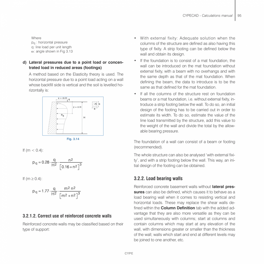 Pagina 95-Manual de calcule CYPE CYPECAD Fisa tehnica Engleza due to the type of
structure and connections of ...