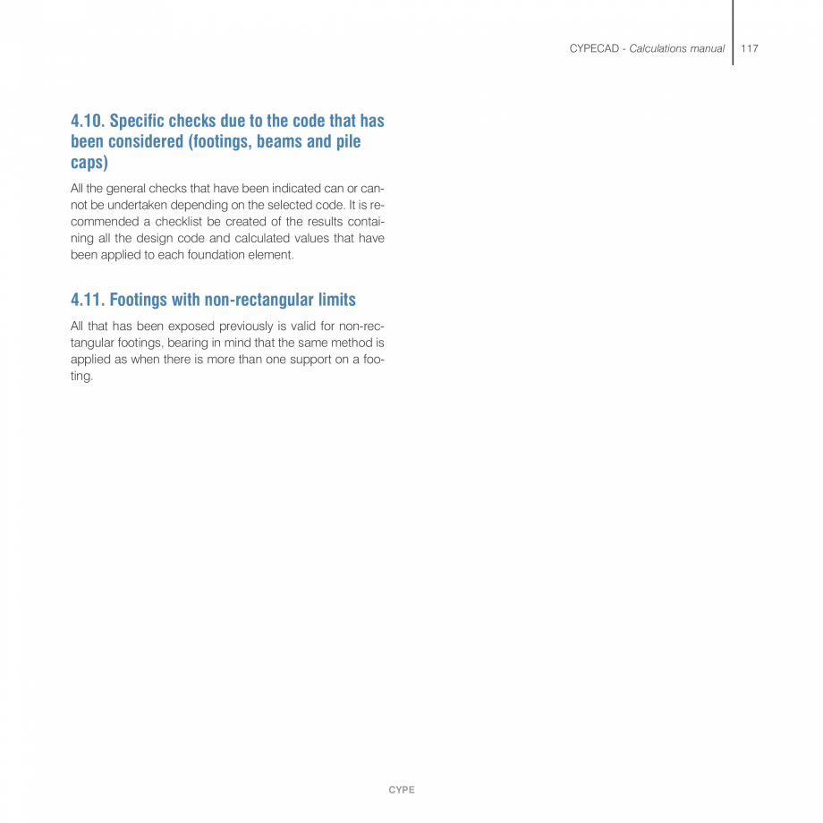 Pagina 117-Manual de calcule CYPE CYPECAD Fisa tehnica Engleza any case, it is recommended that the user...