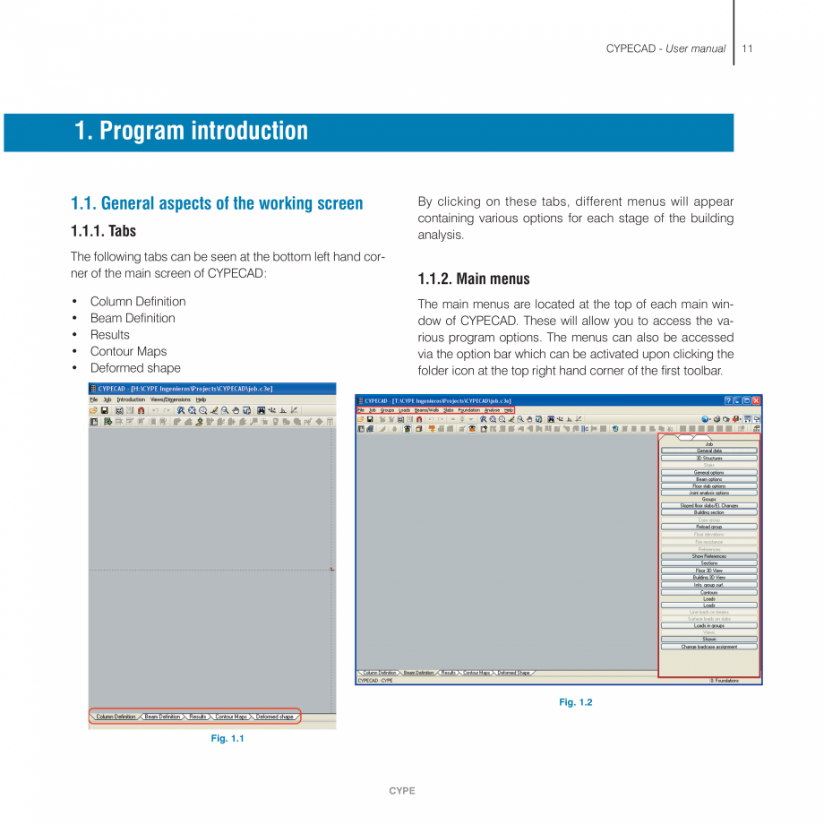 Pagina 11-Manual de utilizare CYPE CYPECAD Instructiuni montaj, utilizare Engleza  . . . . . . . . . . . . . ....